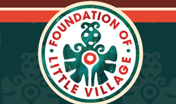 Congratulations to our Client, The Foundation of Little Village